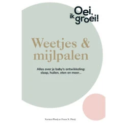 Oei, Ik Groei! 'Weetjes En Mijlpalen' Boek 2018